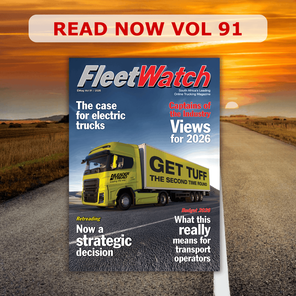 FleetWatchCC's tweet photo. Fleetwatch eMag 91 is live! 

100 pages of trucking news, including Captains of the Industry on 2026, what the 2026 Budget means, electric trucks, opinion pieces and more.

Read here: https://t.co/mREijUvMGt

#FleetWatch #TruckingNews #Logistics #ElectricTrucks https://t.co/zptBeForM9