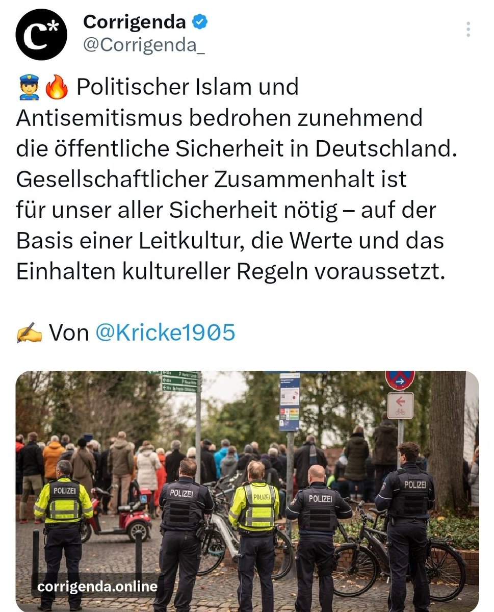 Kricke1905's tweet image. Politischer #Islam und #Antisemitismus bedrohen zunehmend die öffentliche Sicherheit in Deutschland. Gesellschaftlicher Zusammenhalt ist für unser aller Sicherheit nötig – auf der Basis einer Leitkultur, die Werte und das Einhalten kultureller Regeln voraussetzt.