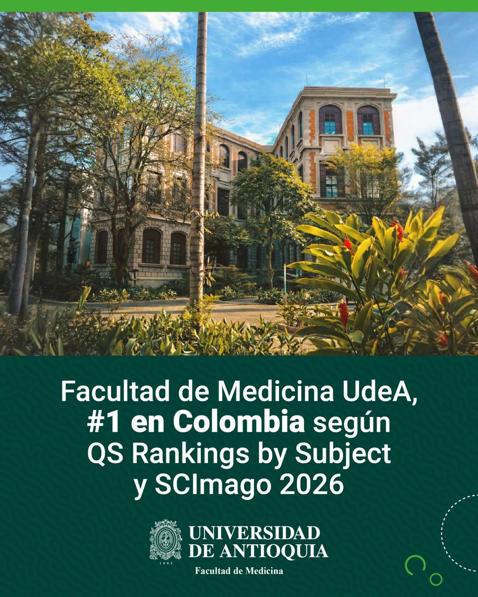 #OrgulloUdeA 💚 Según el QS Rankings by Subject y SCImago 2026, Medicina #UdeA se ratifica como la número uno en Medicina en Colombia, posición que también ocupó en el 2025. 

Lee la nota completa: udea.edu.co/wps/portal/ude…