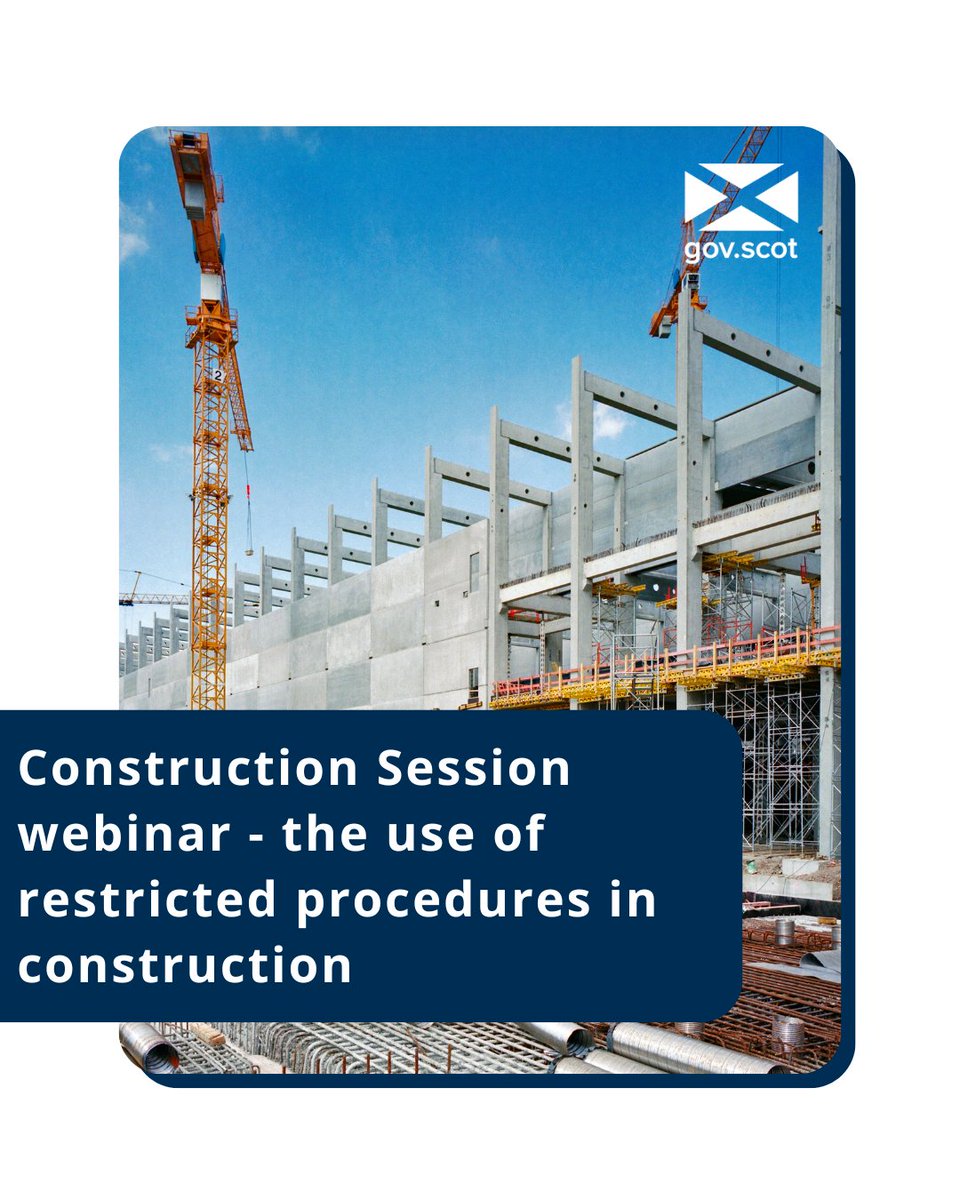 ScotProcurement's tweet photo. The Construction Sessions and Commercial Week are teaming up to deliver a webinar on the use of Restricted Procedures in Construction.

The webinar is open to all and it will take place on 19 May 2026 10:30am until 12pm 📅

Register on Eventbrite: https://t.co/GLkkRA2mFk https://t.co/pHm85ykjvp
