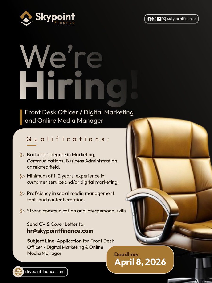 skypointfinance's tweet photo. 🚀 WE’RE HIRING – FRONT DESK / DIGITAL MARKETING
Skypoint Finance Limited needs a versatile professional for front desk + digital marketing manager.
1–3 yrs experience required.
📩 Apply: hr@skypointfinance.com

Deadline: 8 April 2026
#Hiring #DigitalMarketing #CustomerService https://t.co/RyfMczV6eJ