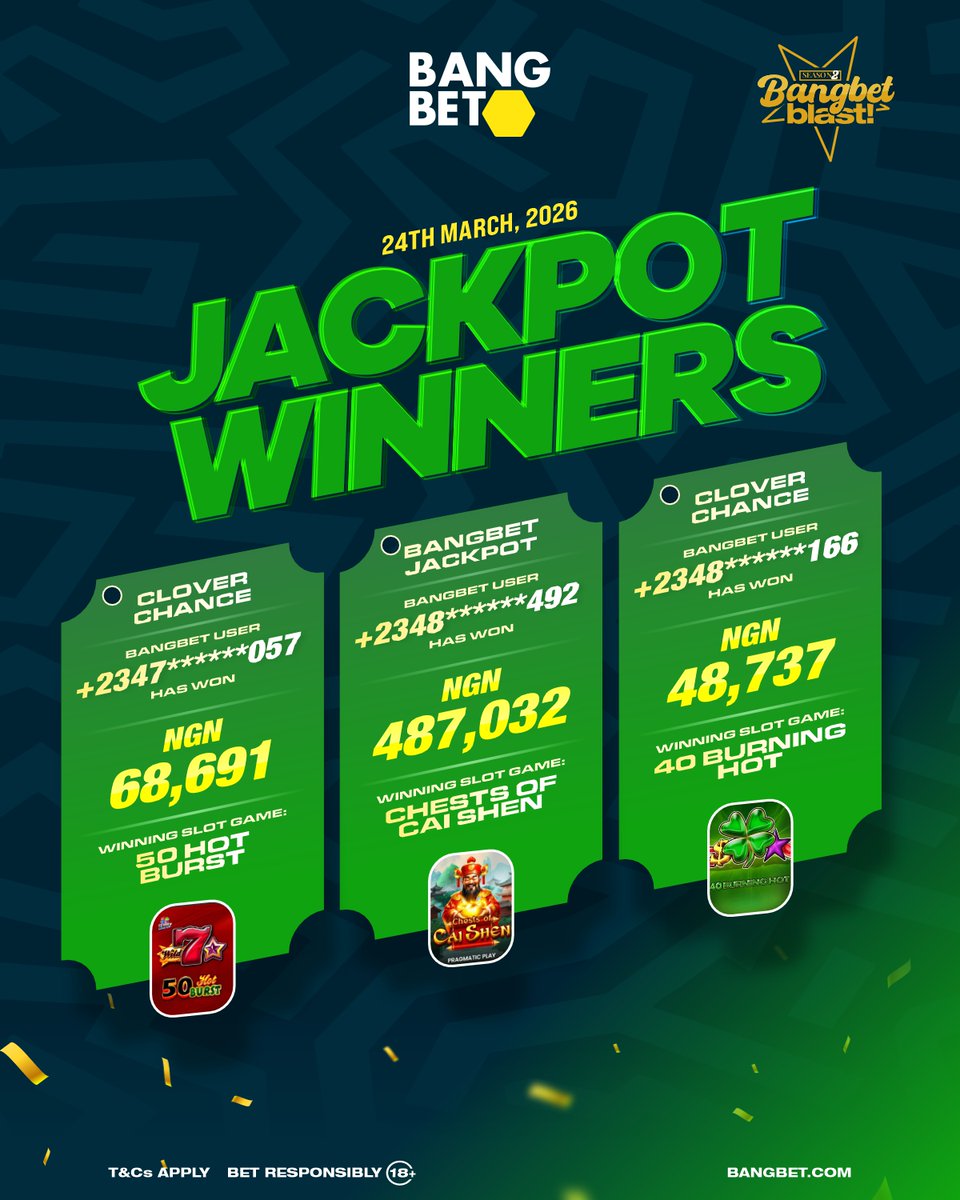 BangbetNaija's tweet photo. Big winners! Congratulations to all our jackpot winners of 24th March, 2026. Your next big win is just a spin away!
#Bangbet #Morethanwin #BangbetJackpot https://t.co/S2wN3XIovJ