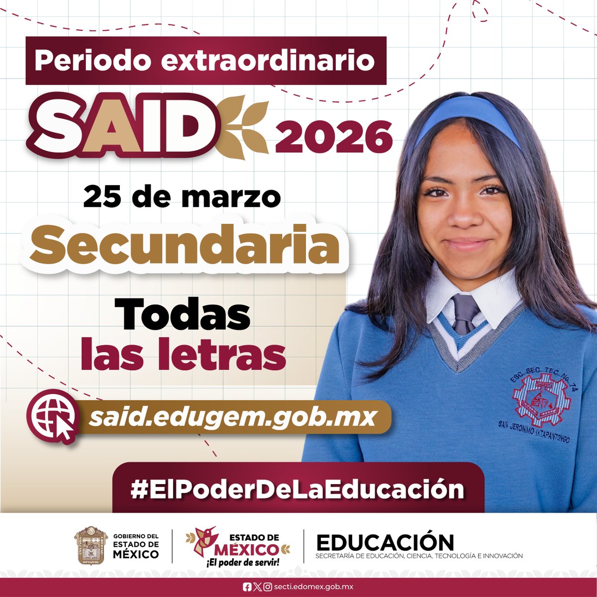 SeducEdoMex's tweet image. 🚨 ¡Atención! 🎒
Aún pueden hacer la preinscripción en el #SAID2026 de tu hija e hijo para #Secundaria.📚

💻 Realiza tu trámite hoy en: said.edugem.gob.mx
#ElPoderDeLaEducación