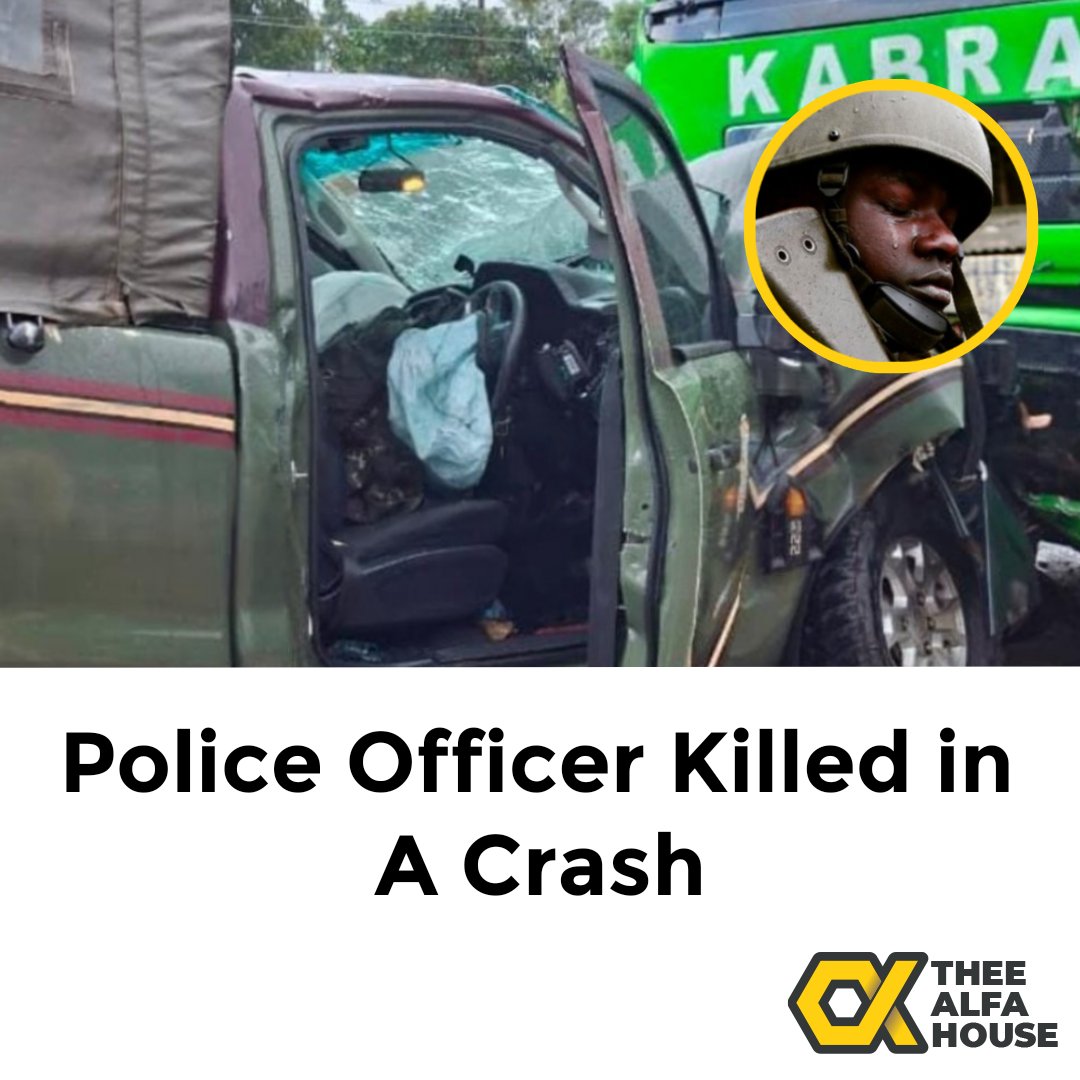 thee_alfa_house's tweet photo. A huge blow to the police fraternity as a cop dies in a deadly head-on collision between a police vehicle and a sugarcane truck on the Kakamega–Mumias Highway. https://t.co/jeocWaWQML