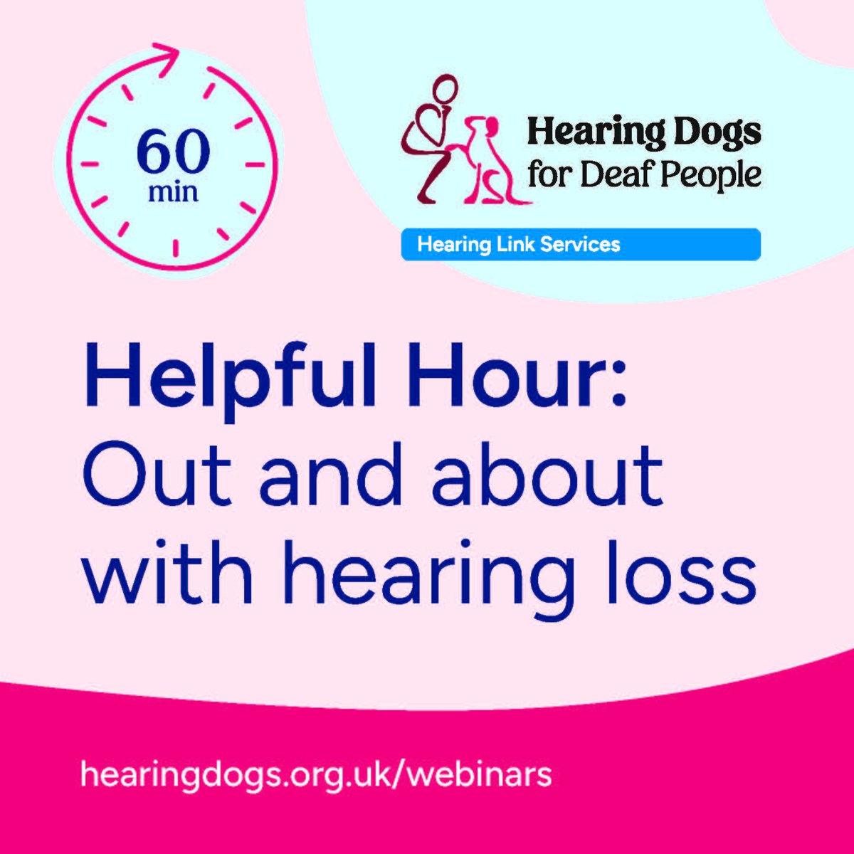 The latest webinar in our free Helpful Hours series is ‘Out and about with hearing loss’.

We share tips &amp; strategies to help you manage common challenges when attending events, classes, venues or spending time out in the community.

Book your free place > hearingdogs.org.uk/support/hearin…