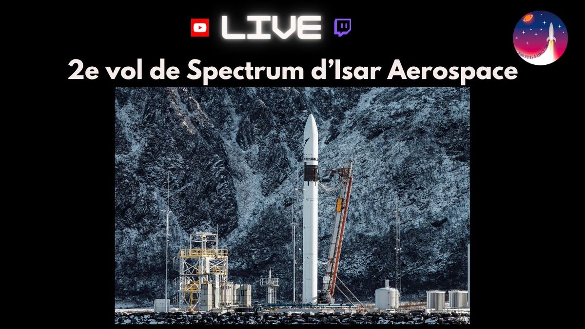 RevesdEspace's tweet image. 📺 Ce n'était pas prévu mais je pars en live pour le décollage de #Spectrum d'Isar Aerospace

Twitch : twitch.tv/revesdespace
Youtube : youtube.com/@Rêvesdespace (onglet "en direct")