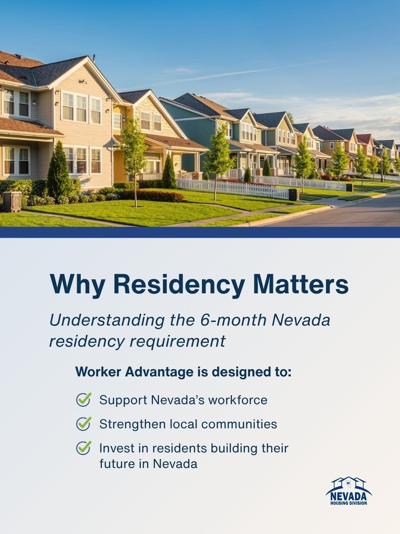 Worker Advantage supports Nevadans who live and work in the state. 🏠 The 6-month residency requirement helps ensure the program serves local workers and strengthens long-term housing stability across our communities. 💙

Learn more:
[LINK] homeispossiblenv.org/worker-advanta…