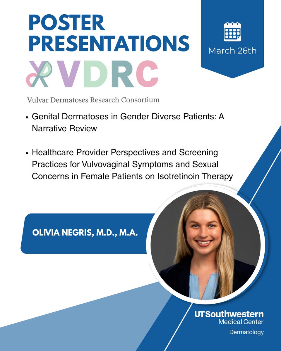 UTSWDerm's tweet image. Proud to see UTSWDerm resident, Dr. Negris presenting 2 posters at the VDRC Annual Meeting tomorrow:
• Genital Dermatoses in Gender Diverse Patients
• Vulvovaginal symptoms &amp;amp; isotretinoin screening practices

#UTSWDerm #DermResearch
