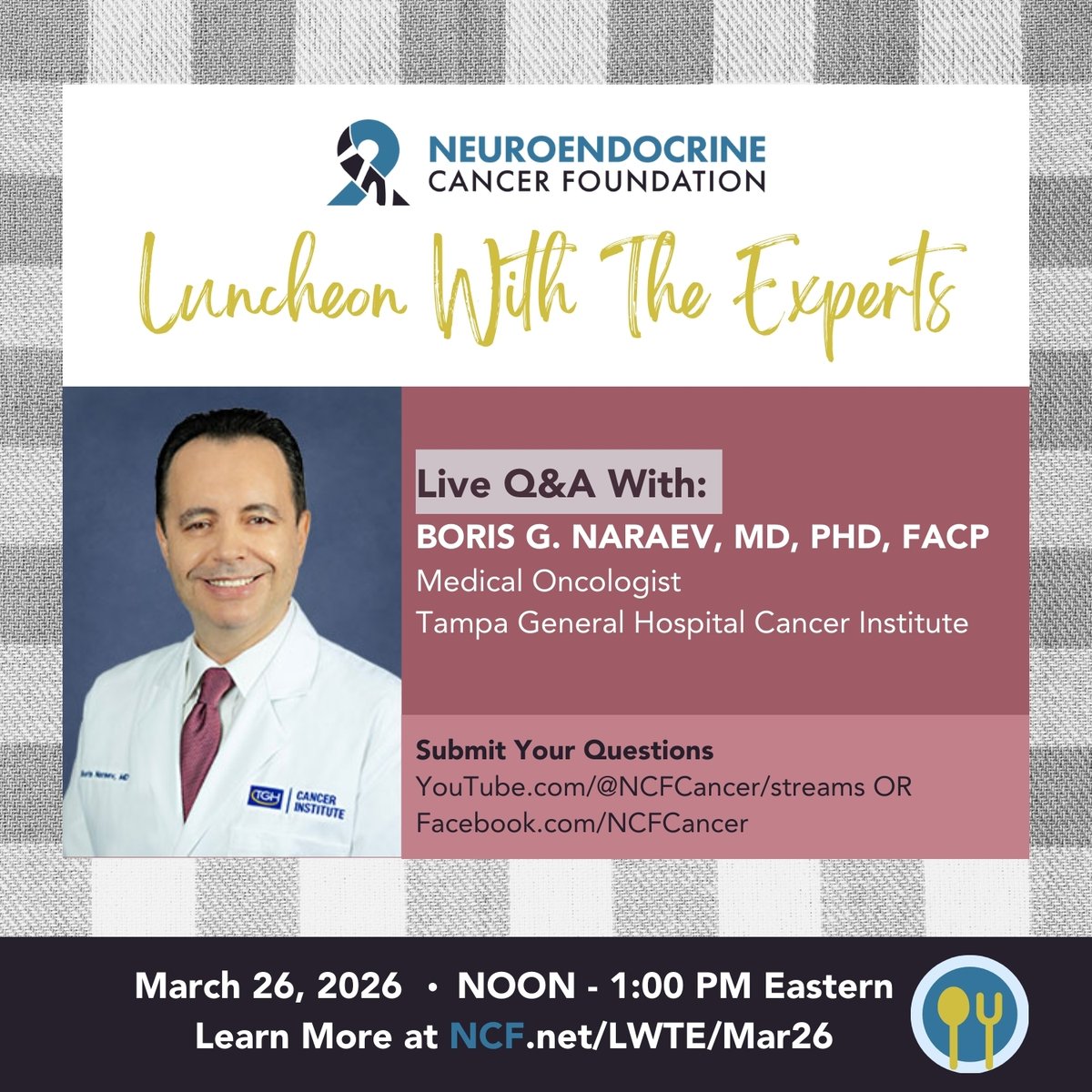 NCFCancer's tweet photo. 📌 Join us for Luncheon With The Experts on March 26!

“Luncheon With The Experts” is a recurring educational outreach series (previously hosted by the Carcinoid Cancer Foundation) aimed at patients, caregivers, and the broader neuroendocrine cancer community. The sessions are hosted by Rain Bennett.

The series features medical specialists — oncologists, surgeons, researchers, and other clinical experts — who present on topics relevant to neuroendocrine cancer and answer audience questions live via chat.

Programs are typically delivered live (over Facebook Live and YouTube Live) at noon Eastern Time, allowing participants to join with their lunch break.
Live sessions are recorded and will be available afterwards.

🗓️ March 26, 2026
🔗 Join on Facebook Live at: https://t.co/mXI0QOK6zf
🔗Join on YouTube Stream at: https://t.co/5wICyYtGfc

For more information visit: https://t.co/RtPRzQ4cxs

#NeuroendocrineCancer #NETCancer #cancereducation #patientsupport #TargetedTherapy #NeuroendocrineTumor