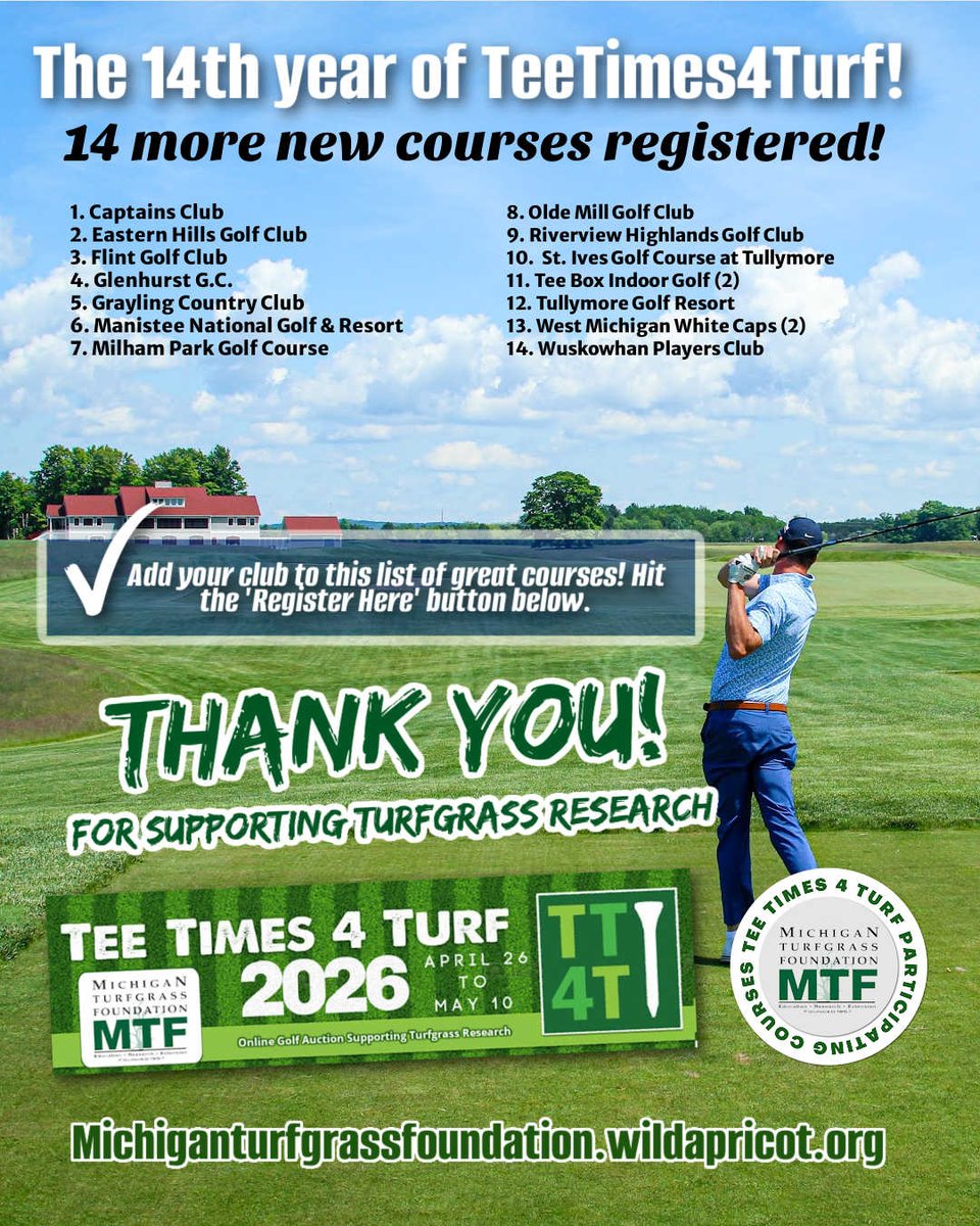 miturfgrass's tweet photo. New Courses Added!
Thank you to the 14 new courses that have joined the 2026 Tee Times 4 Turf Golf Auction!  Courses that wish to support the Foundation's funding efforts for the MSU Turf Program can register at any time using the link: https://t.co/Qe7CrKUZTf https://t.co/FeEKoLXtEv
