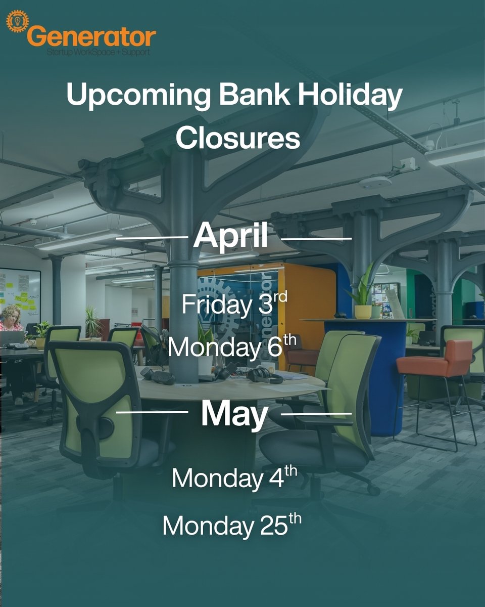 generatormcr's tweet photo. With Spring just around the corner we are looking ahead and sharing upcoming Bank Holiday closures 🌷

Generator will be CLOSED on the following dates:

- April 3rd &amp; 4th
- May 4th &amp; 25th

#coworking #coworkingspace #bankholiday #Generatormcr https://t.co/M7nwrkG8O4