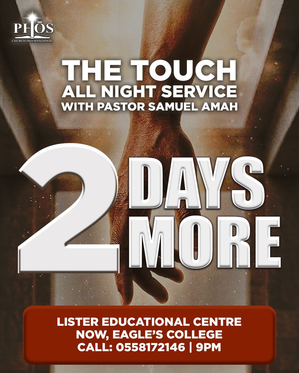 SA_Ministries's tweet photo. ONLY 2 DAYS TO GO! Are you ready for what Friday holds? Don't miss THE TOUCH. Something extraordinary is bound to happen in your life after you have received a touch from God. 🔥🔥

#TheTouch #AllNightService 
#PhōsChurchInternational 
#LightingTheWorld https://t.co/1L2SjTMCkf