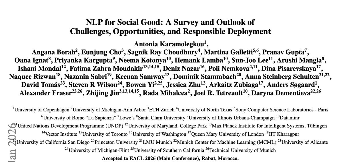 michigan_AI's tweet image. “Understanding the problem is half the solution.”

At #EACL2026? Don't miss this paper surveying work in “#NLP for Social Good" (NLP4SG) across 9 domains relevant to global development &amp;amp; risk agendas, summarizing principal tasks and challenges:

🔗arxiv.org/pdf/2505.22327