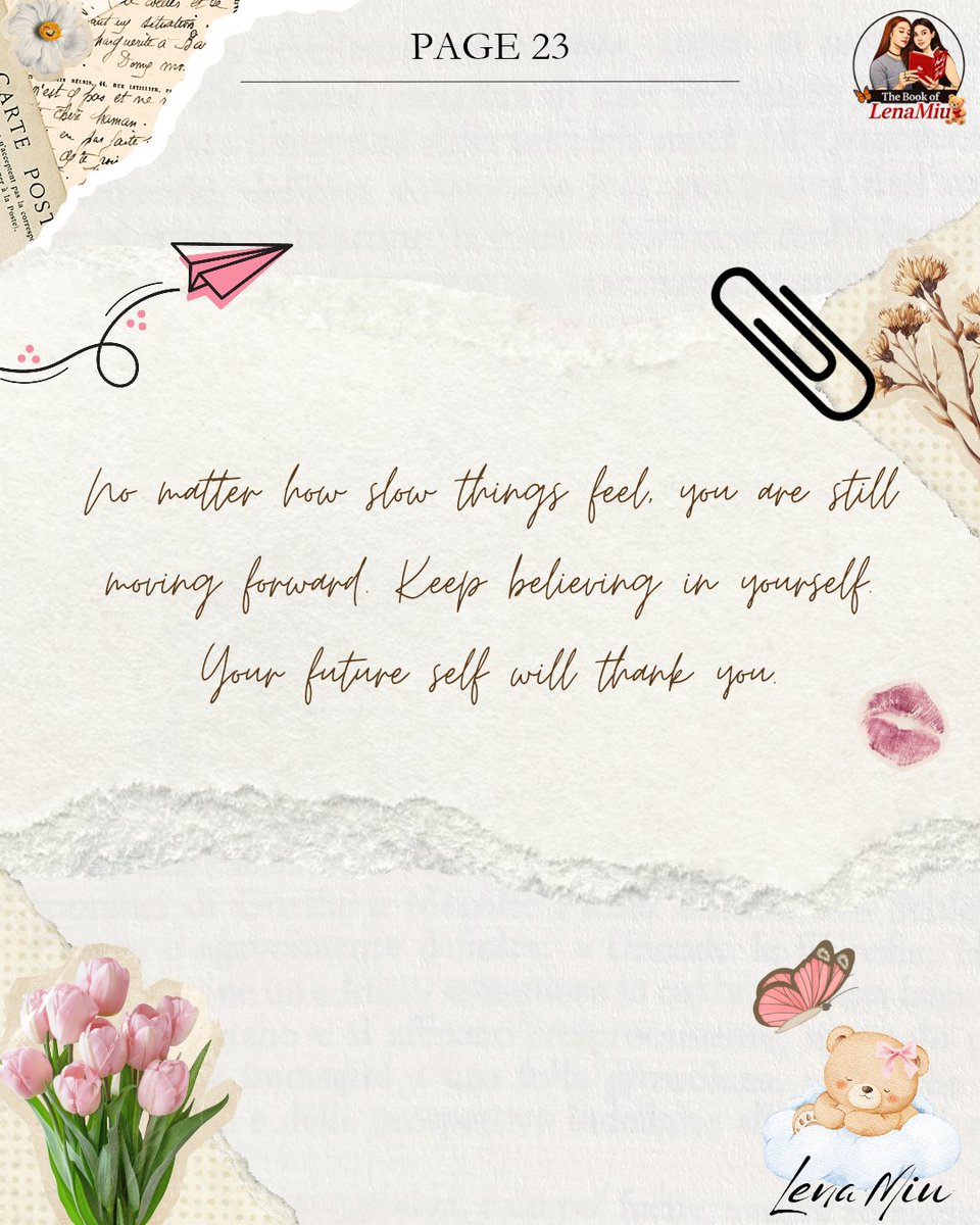 bookoflenamiu's tweet photo. No matter how slow things feel, you are still moving forward. Keep believing in yourself. Your future self will thank you.

#lenamiu #lalinette #miutopia #lalinette #miunatsha https://t.co/upvdMN2npS