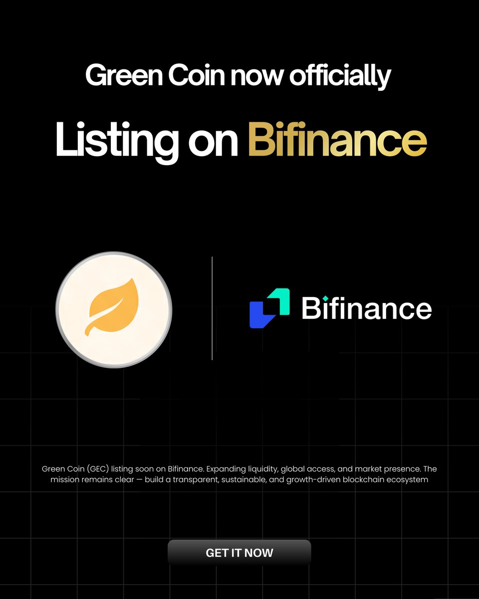 greenencoin's tweet photo. Green Coin (GEC) is now officially listed on @BiFinanceE 🚀 
A major milestone towards global expansion, stronger liquidity, and a sustainable blockchain future.  

This is just the beginning.  

Trade. Hold. Grow. 🌱

#GreenCoin #GEC #BiFinance #CryptoLaunch #Blockchain https://t.co/kSw5f8eKJI