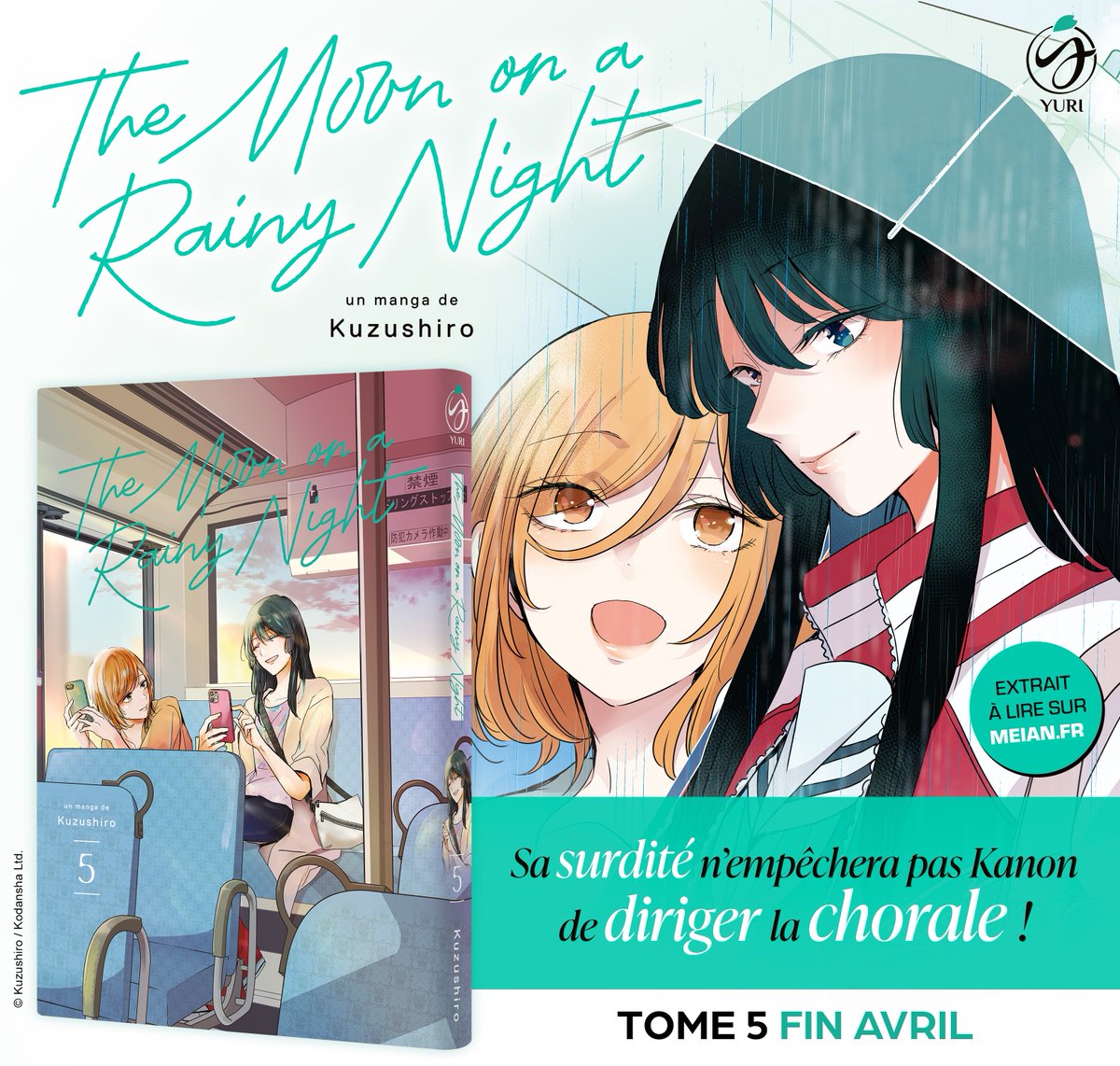 Saki et Kanon sont de retour 🎶🩵
Malgré les épreuves, Kanon est bien décidée à diriger la chorale !
Avec Saki au piano, l'été qui lui semblait autrefois si pesant commence enfin à s'illuminer… ☀️

THE MOON ON A RAINY NIGHT • fin avril en librairie 🌸