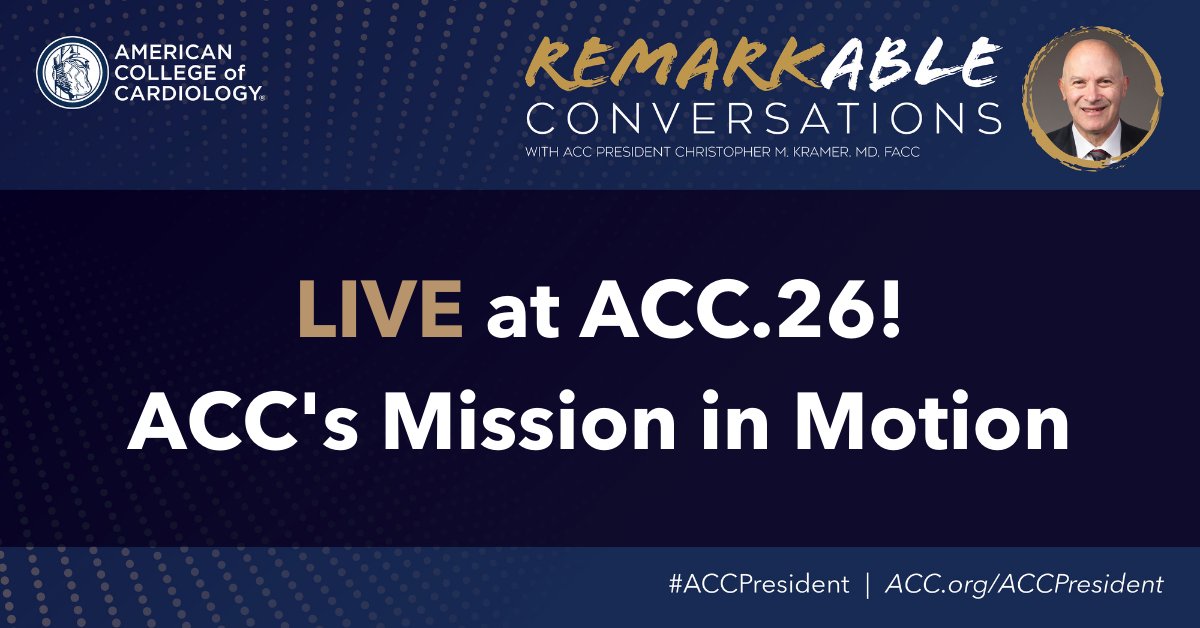 ACCinTouch's tweet image. For the final REMARKable Conversations, @Drroxmehran and @Dr_HaniNajm will join #ACCPresident @ChrisKramerMD at #ACC26 to discuss how the ACC is shaping the future of #cardiovascular care.

Set your reminders!
📅 March 28
⏰ 3:45 pm CT!
🔎 bit.ly/3AVHL7J

#ACCLeadership