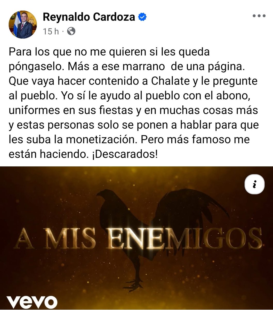 Diputado <a href="/Dip_Cardoza/">Reynaldo Cardoza</a> usted sabe perfectamente lo que significa dedicar la canción A Mis Enemigos. En nuestra región ese tipo de mensajes no se interpretan como broma, se interpretan como amenaza.
Esperamos que la <a href="/FGR_SV/">Fiscalía General de la República El Salvador</a> tome en cuenta cualquier intento de intimidación contra