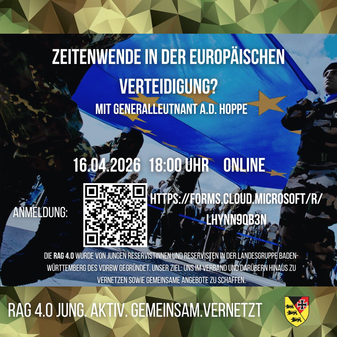 ReserveBw's tweet photo. Vortrag mit Generalleutnant a.D. Hoppe
„Zeitenwende in der europäischen Verteidigung?“
Termin:
📅 Donnerstag, 16.04.2026 – 18:00 Uhr
📍 Online
Anmeldung:
https://t.co/JfgaWKCM6S https://t.co/KwEBjeyjYN