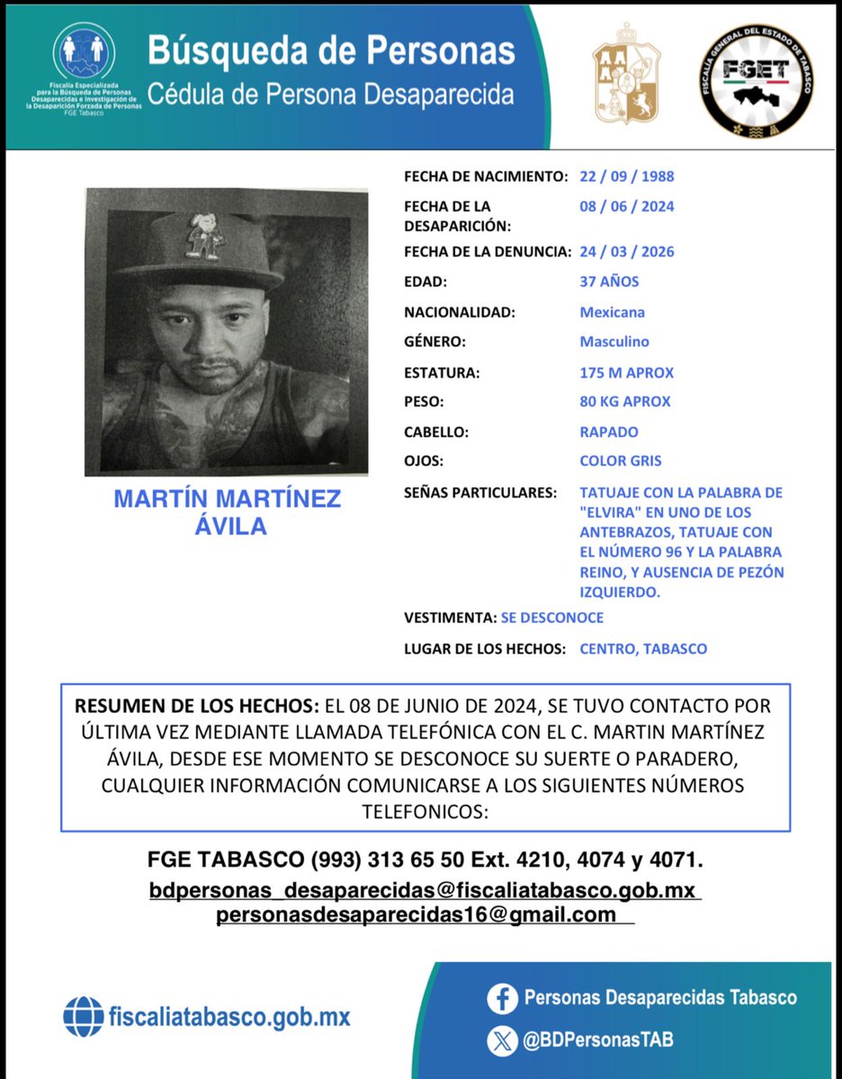 FGETabasco's tweet photo. #PersonaDesaparecida se activa cédula a favor de Martín Martínez Ávila por hechos ocurridos en el municipio de Centro. Cualquier información, favor de reportarla a los teléfonos y correos electrónicos en la cédula. #Tabasco #México https://t.co/xZ15RsIDXP
