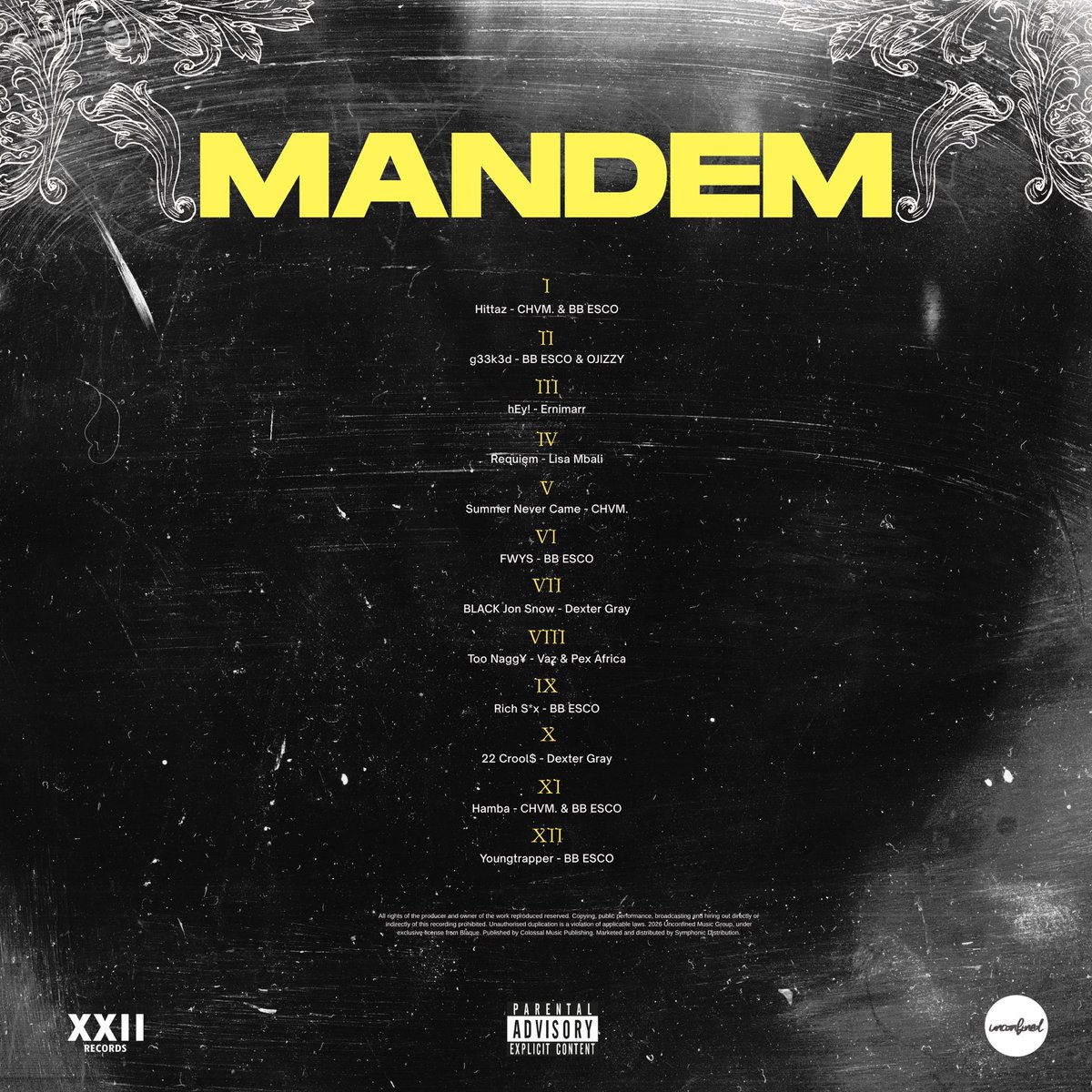 XXII_Records's tweet photo. MANDEM

The sixth instalment from XXII Records lands 9 April 2026.

A curated body of work shaped by energy and voices pushing the culture forward. The project brings together some of the most compelling emerging acts in the scene.

Curated by executive producer @CHVM_XXII https://t.co/R4aY4NNBJc