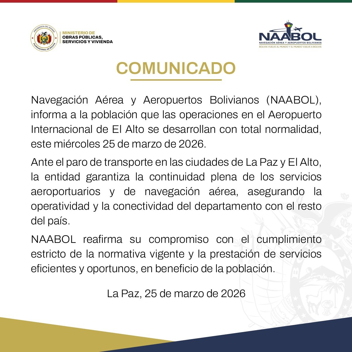NAABOL_Oficial's tweet image. #NAABOL  informa que las operaciones del Aeropuerto Internacional de #ElAlto se desarrollan con toda normalidad 
#SeguridadOperacional