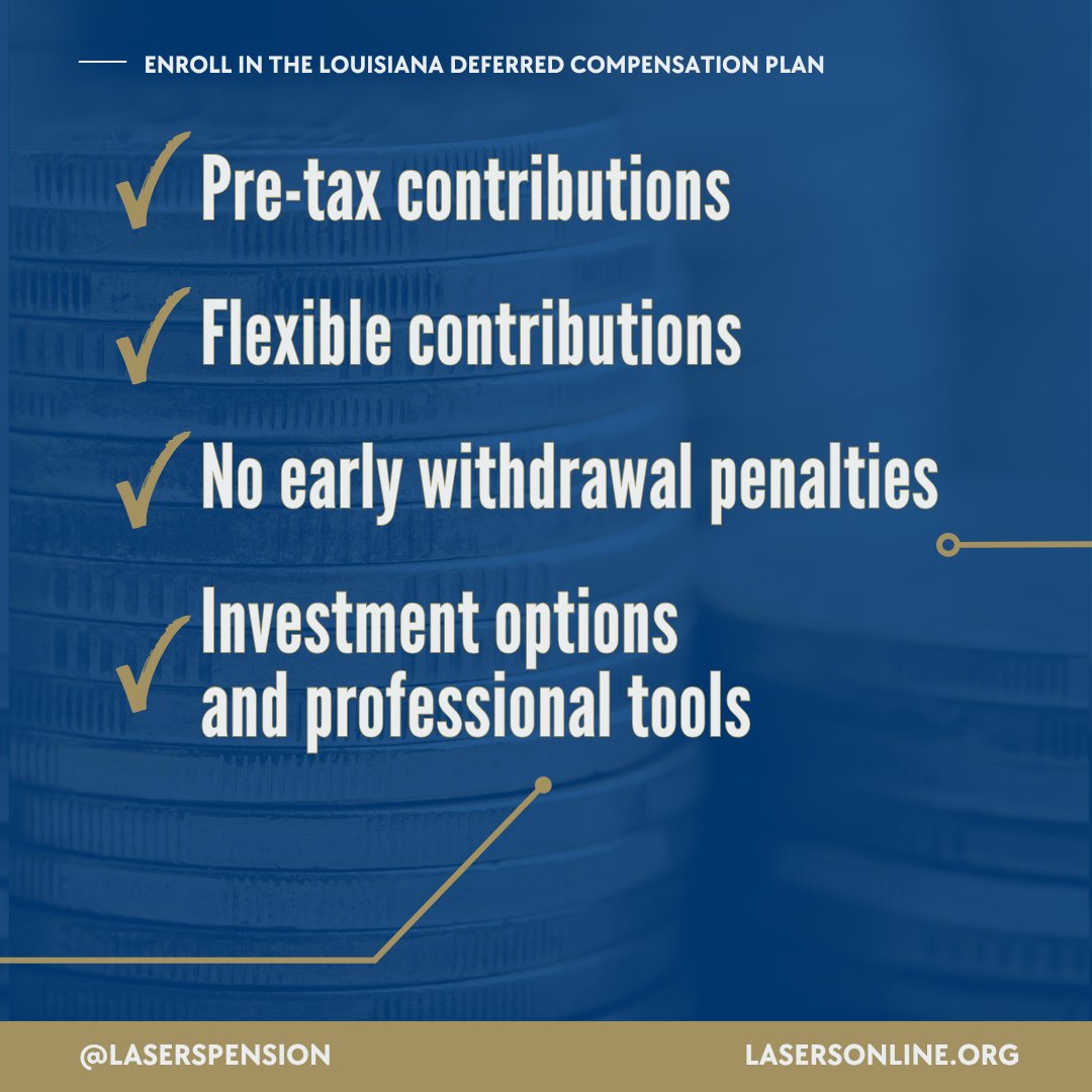 LASERSpension's tweet photo. 💰 Looking to grow your retirement savings?
Active members can boost their future through the Louisiana Deferred Comp (457) Plan: easy payroll deductions, tax-deferred growth &amp; flexible options.
Learn more 👉 https://t.co/rcmgroYiR8
#Louisiana #RetirementSavings #DeferredComp https://t.co/P6xKXGDj3Q