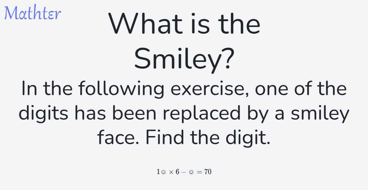 MathterRiddler's tweet photo. Puzzle from the Mathter website - What is the Smiley?: https://t.co/fLEAyS4dKS 
#Puzzle #Arithmetic #Equations https://t.co/oBfBlrTPNm