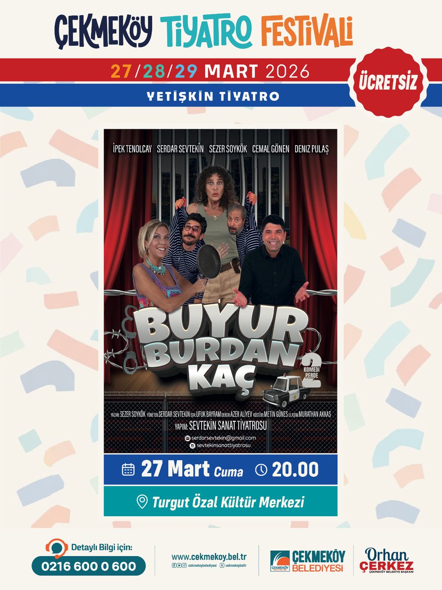 Cekmekoybeltr's tweet photo. 🎭 Yetişkin Tiyatrosu " Buyur Burdan Kaç 2 "
🗓 27 Mart Cuma 🕓 20.00
📍 Turgut Özal Kültür Merkezi https://t.co/UtYCJAB6QU