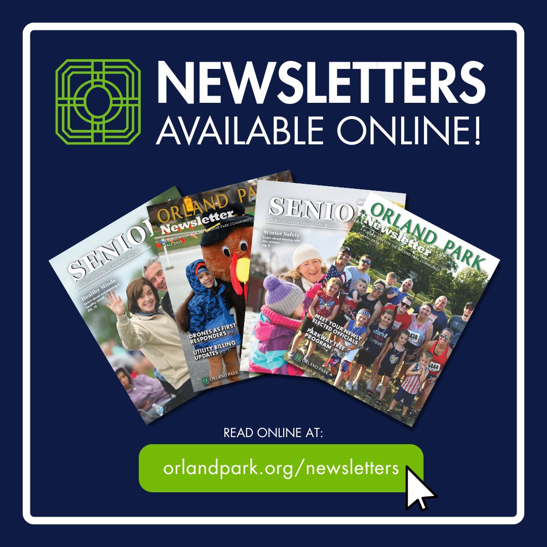 VillageOrlandPk's tweet photo. Did you know Village of Orland Park newsletters are available online? Visit https://t.co/fPYSEHnvXe to view current and previous publications! https://t.co/gRohbjbv5A