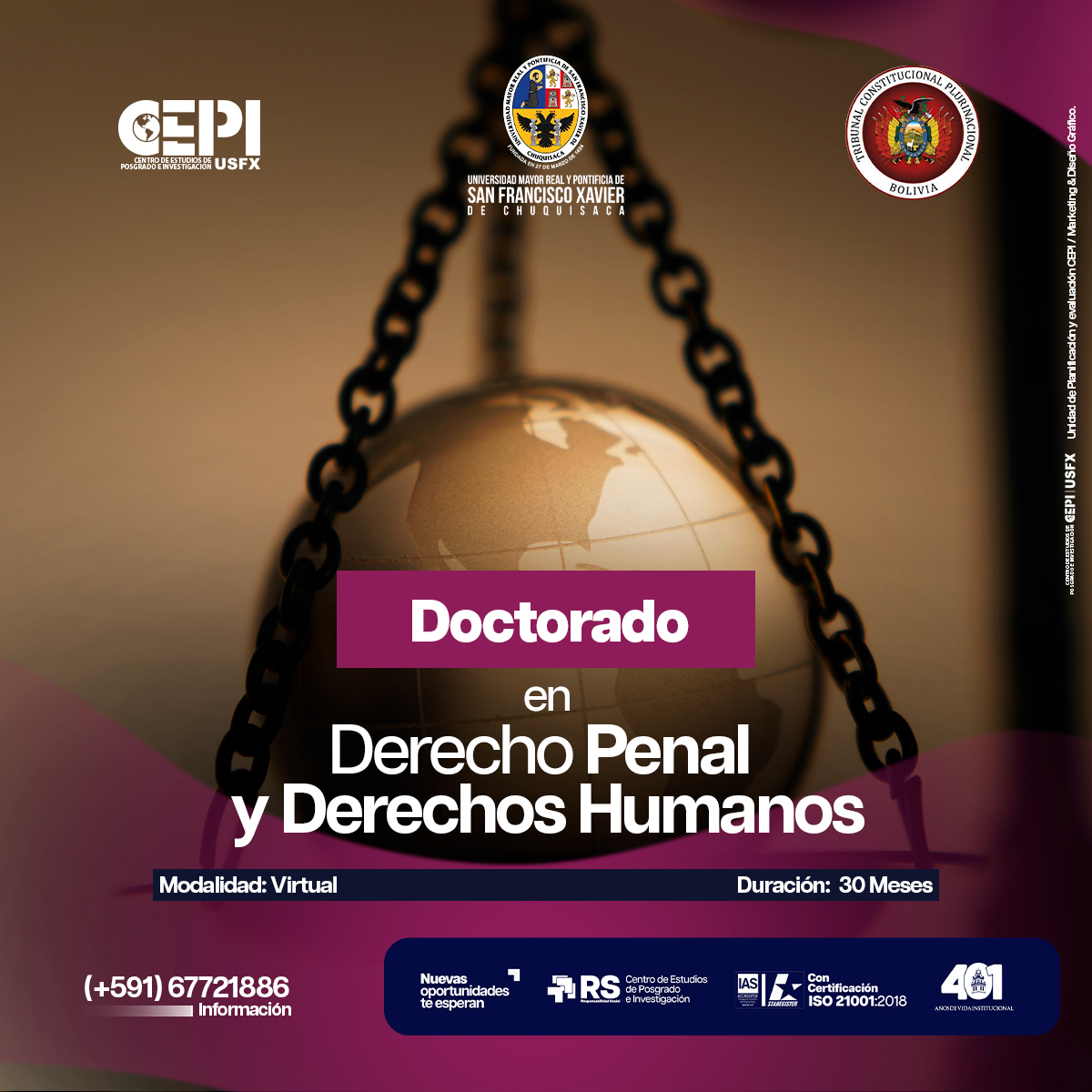 CepiUsfx's tweet photo. DOCTORADO EN DERECHO PENAL Y DERECHOS HUMANOS  Inscripciones Abiertas:  https://t.co/MC2haXycxK https://t.co/LCeb7v5PYY