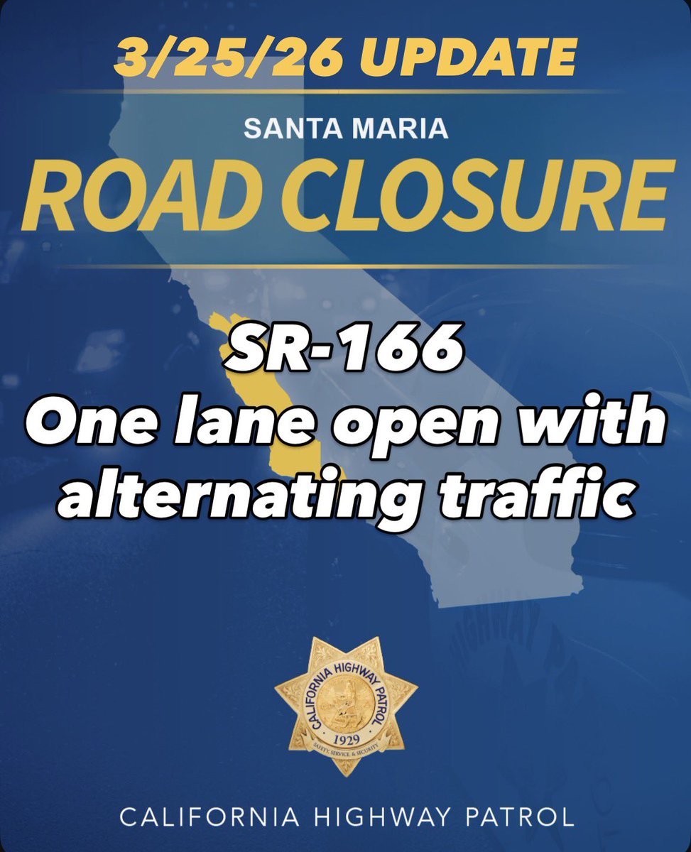 CHPSantaMaria's tweet photo. SR-166 will have one lane open due to a fatal crash from early this morning. We are working on clearing the roadway. https://t.co/DQuClyVfRE