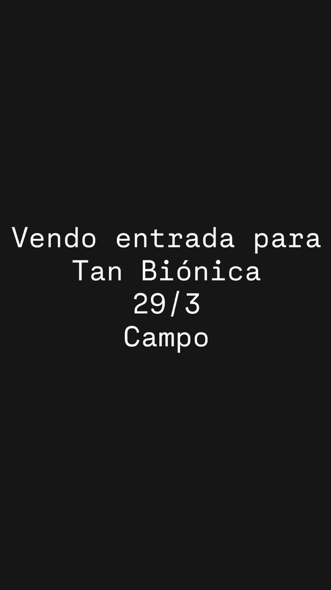 Elefigue's tweet photo. Vendo entrada! #tanbionica https://t.co/qni8gJW0TO