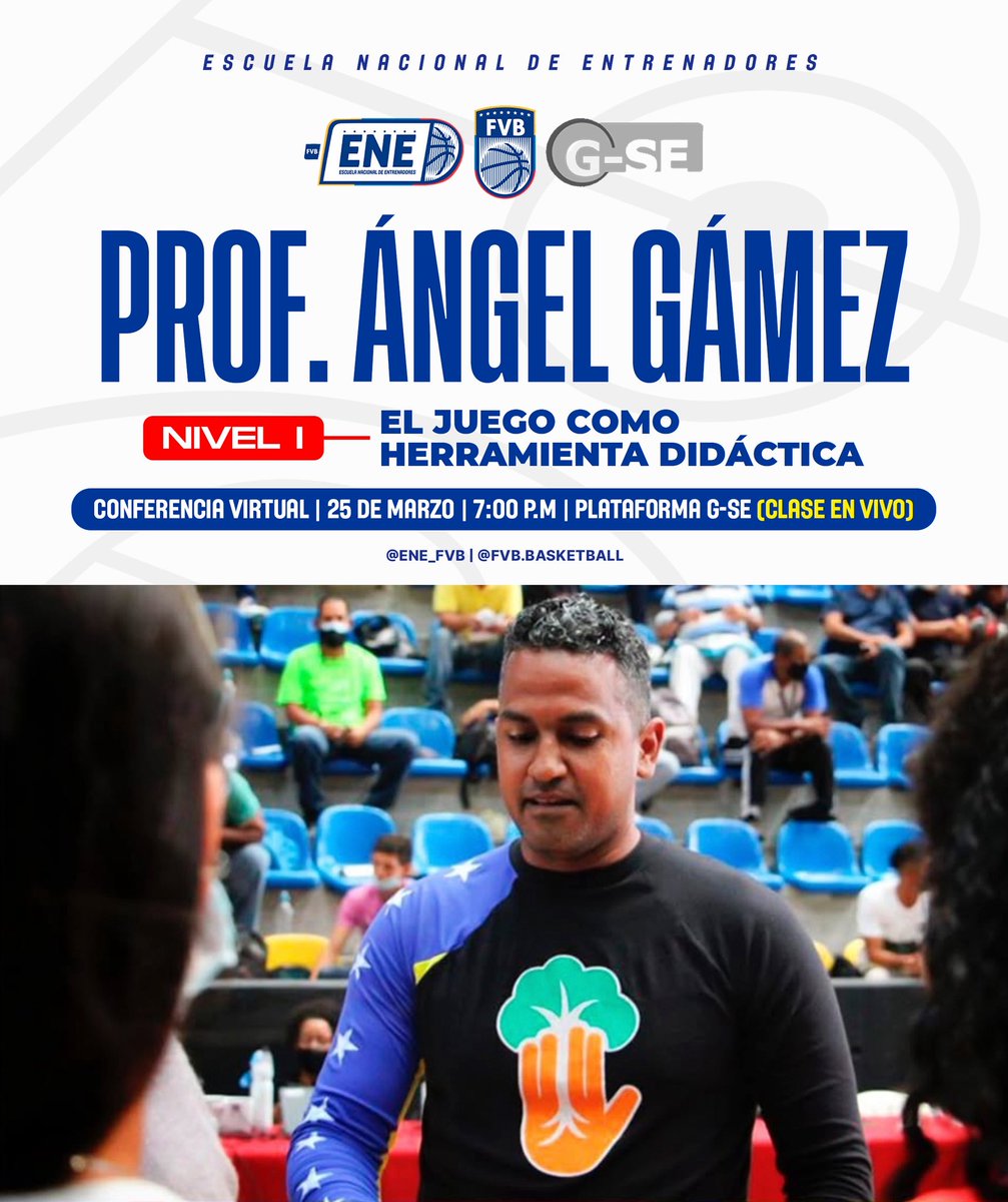 ene_fvb's tweet photo. 🧑🏻‍🏫 La cuarta clase del nivel I - cohorte 2026 será dictada por el entrenador venezolano Ángel Gámez. 

💻 En vivo por la plataforma G-SE.
📆 Miércoles 25 de marzo.
⏳ 7:00 p.m.

🏀 Tema: el juego como herramienta didáctica. 

#ENE
#MasBaloncesto https://t.co/VobrrPZBJc