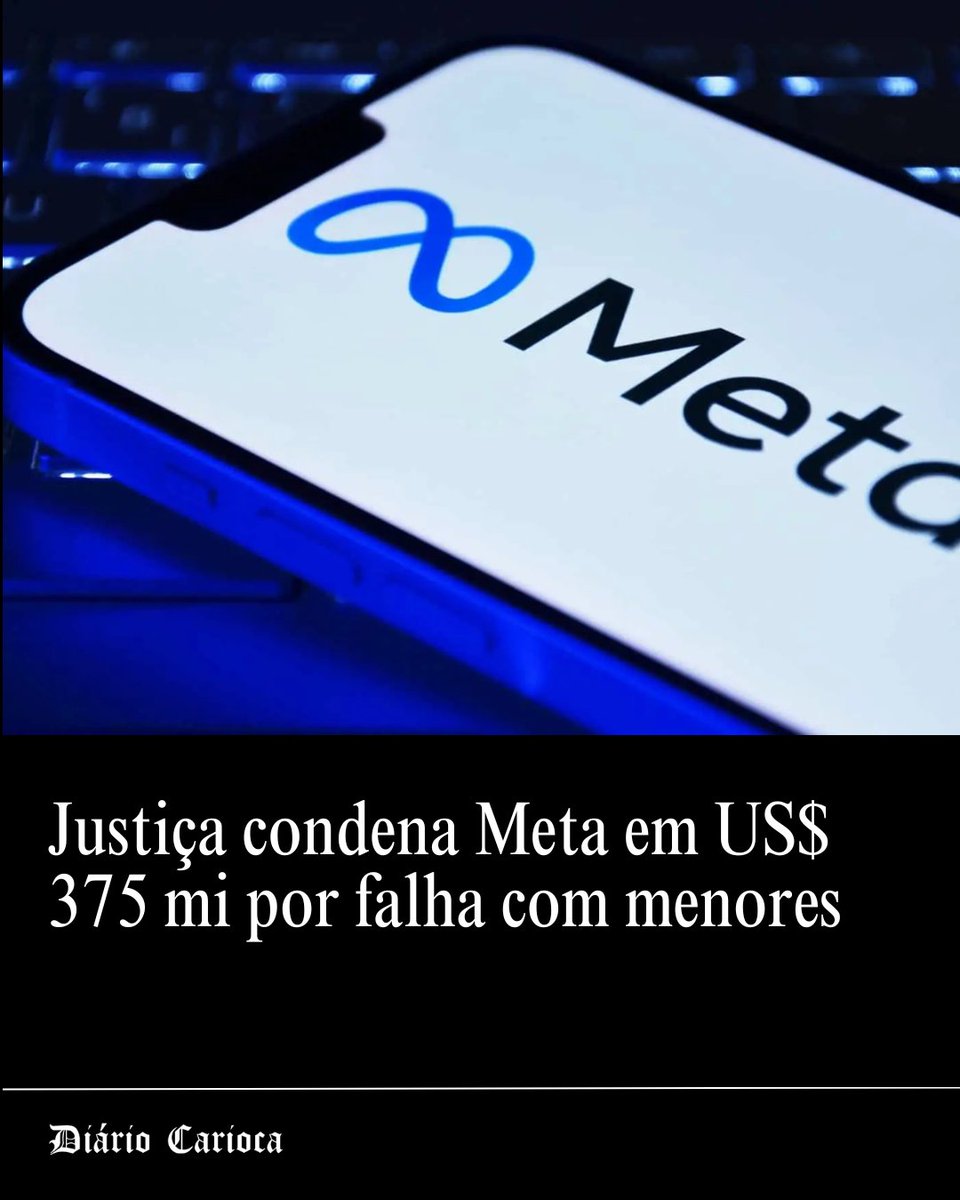 A conta chegou para o Mark Zuckerberg  e foi pouco. 💸 A Meta foi condenada a pagar US$ 375 milhões por falhas graves de segurança com crianças no Instagram.

 A decisão nos EUA cria um alerta vermelho para as Big Techs no Brasil.

diariocarioca.com/2026/03/25/eco…