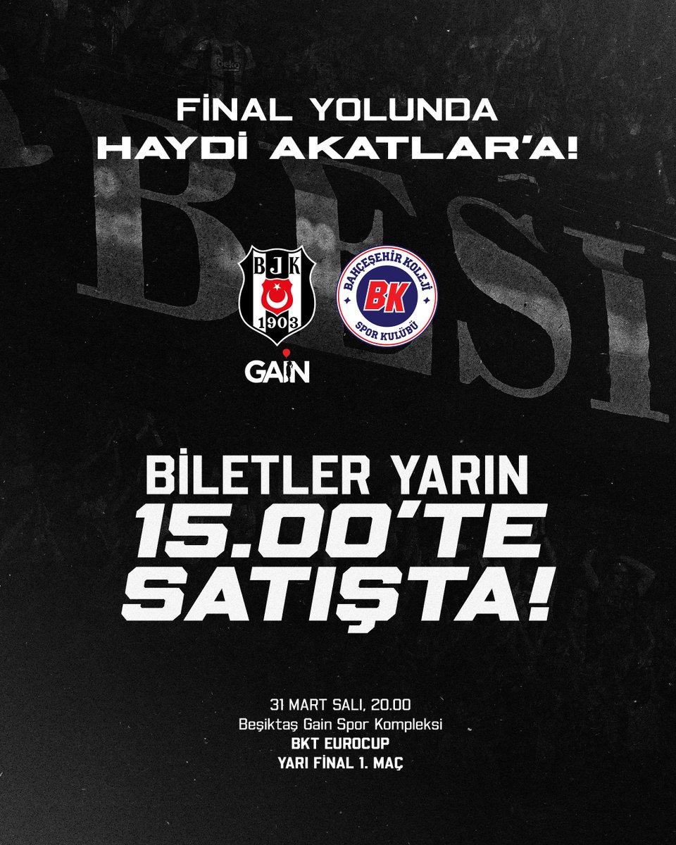 BJK_Basketbol's tweet photo. Bahçeşehir Koleji Maçı Biletleri Hakkında Bilgilendirme

Beşiktaş GAİN Takımımız, BKT EuroCup Yarı Final serisi ilk maçında 31 Mart Salı günü saat 20.00’de Bahçeşehir Koleji ile karşılaşacak.

Karşılaşmanın biletleri yarın saat 15.00 itibarıyla https://t.co/acWGGru3mV üzerinden satışa sunulacak.