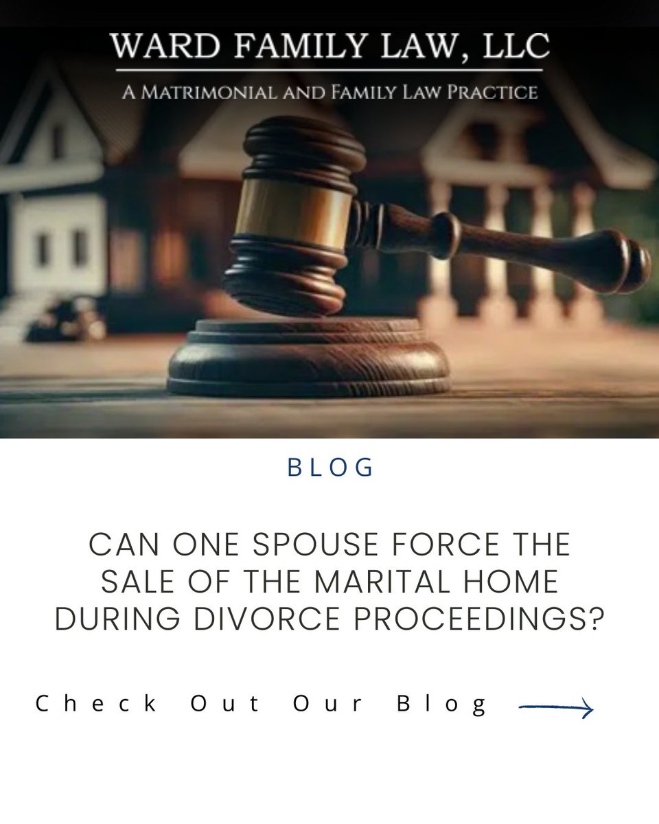 WARDFAMILYLAW1's tweet photo. One spouse can request a court-ordered sale of the marital home if agreements can’t be reached, ensuring fair division during divorce proceedings. For more information, read our blog post. 
#BlogPost #Divorce

https://t.co/I7Ug7eLEuU https://t.co/Z41pgWqtFg