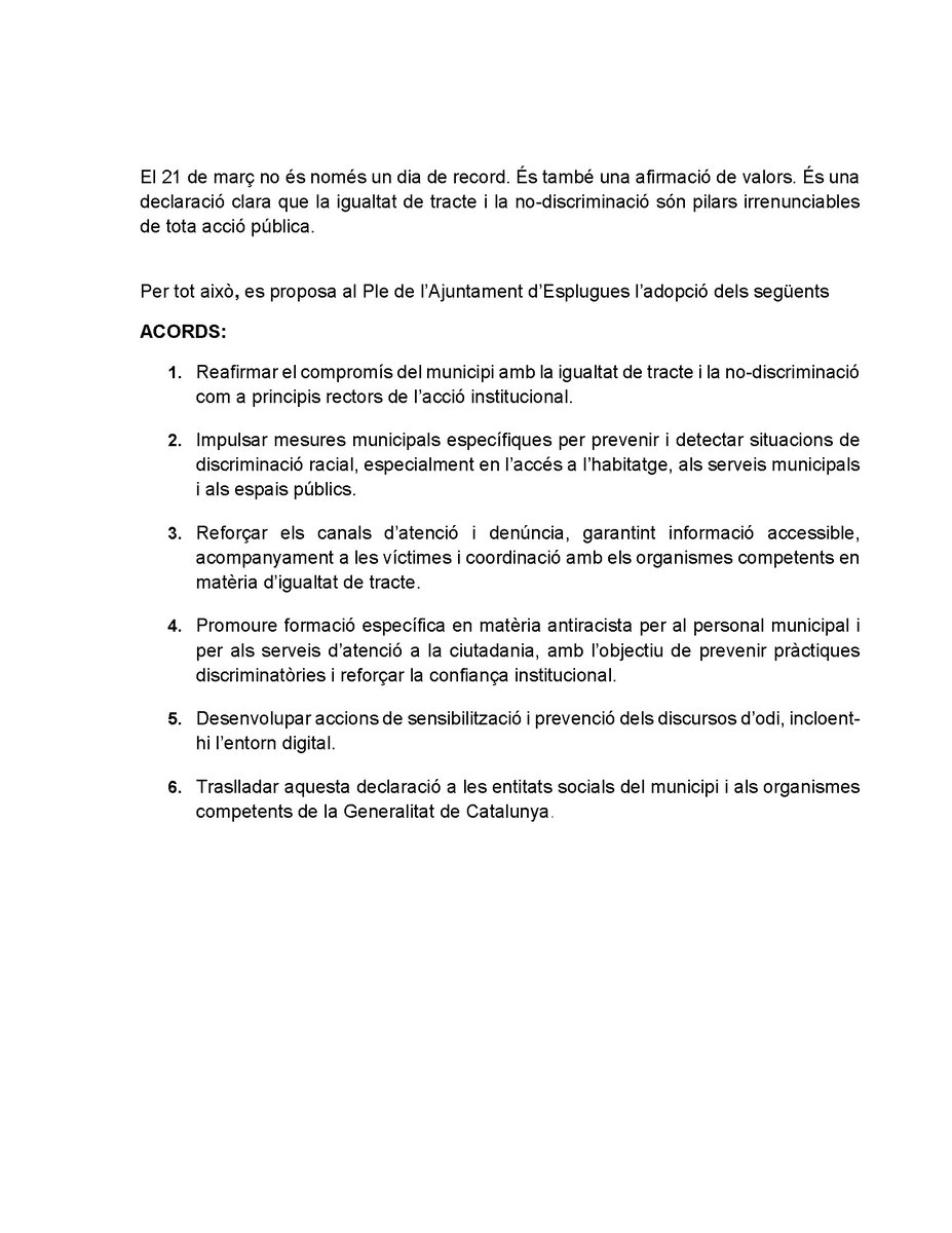 📌El #PleEsplugues aprova la moció del PSC, ERC, EeCP, Junts i reg. no ads. en commemoració del dia 21 de març, Dia Internacional per l´Eliminació de la Discriminació Racial.

✅ PSC, ERC, EeCP, Junts, reg. no ads. i PP.
