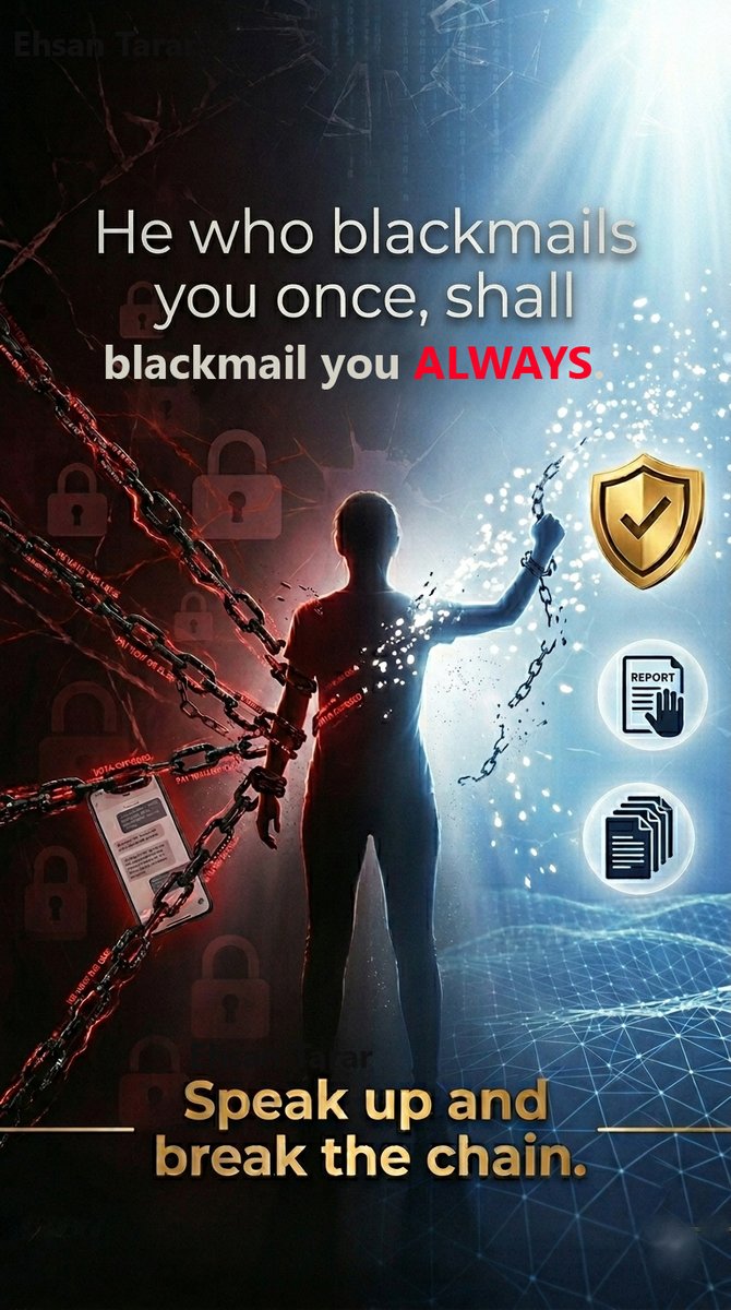_ehsantarar's tweet photo. Blackmail isn’t a one-time act - it’s a cycle. Once it starts, demands often escalate. 
Silence empowers attackers. Action stops them.
📌 Save evidence
📌 Report immediately
📌 Seek trusted help
Compliance fuels blackmail. Courage breaks it. #DigitalSafety #StaySafe #Awareness https://t.co/Pzb0qshLSj