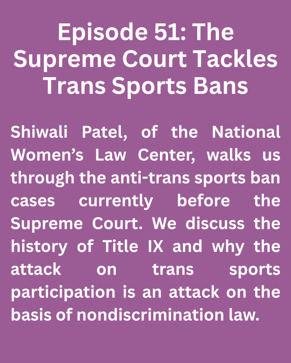 This month we're talking about trans sports bans with Shiwali Patel of <a href="/nwlc/">National Women's Law Center</a>. She walks us through the anti-trans sports ban cases currently before SCOTUS. We also discuss the Title IX and why trans sports bans is an attack on the basis of nondiscrimination law.