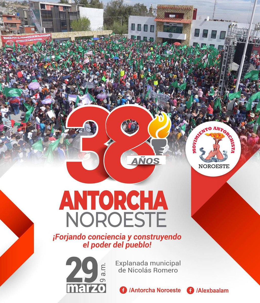 Este domingo 29 de Marzo, miles de Antorchistas estaremos festejando 38 años de lucha. #ElPuebloUnidoProgresa