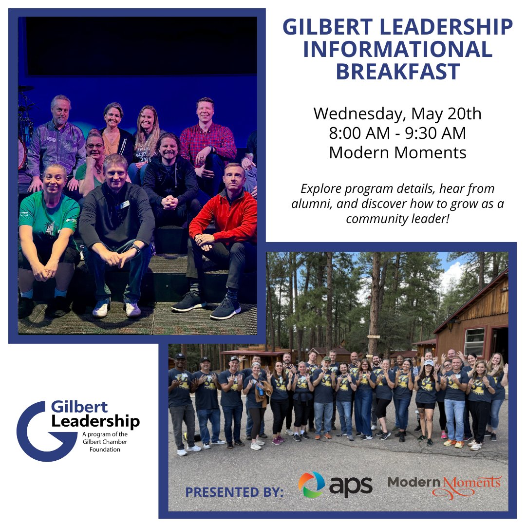 GLeadership's tweet photo. Discover what Gilbert Leadership, presented by APS and @modernmomentsaz, is all about at our upcoming Informational Breakfast on May 20th. Learn about the program's purpose and hear directly from alumni about their experience! 

Register today at https://t.co/PfqBFdocnt. https://t.co/nHP1CKcgyk