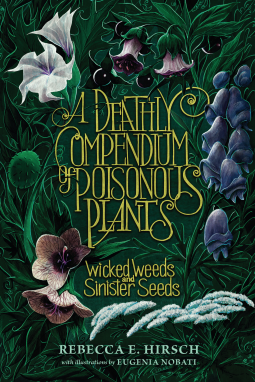 BooksLibres's tweet photo. Libres Books: A Deathly Compendium of Poisonous Plants: Wicked W... https://t.co/tID6TTAEGJ @kjanek @ZestBooks https://t.co/bNX0QBtdHe