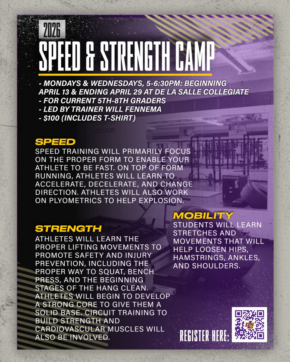 DLSFootball_MI's tweet photo. 2026 Youth Speed &amp; Strength Camp

- Mondays &amp; Wednesdays, 5-6:30 PM: Beginning April 13th &amp; ending April 29th at De La Salle Collegiate.
- For current 5th-8th graders
- Led by trainer Will Fennema
- Speed
- Strength
- Mobility

https://t.co/vRdHDumW1j https://t.co/6hMcN2kP3k