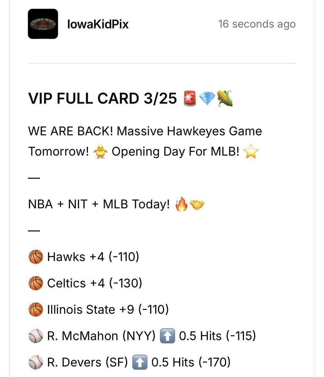 BettingPix's tweet image. PUBLIC PLAYS 3/25 🚨💎🌽

FULL VIP CARD FOR FREE! 🎉👀

WE ARE BACK! Massive Hawkeyes Game Tomorrow! 🐥 Opening Day For MLB! ⭐️

NBA + NIT + MLB Today! 🔥🤝

Please Drop A Like If You’re Tailing! 🚂

#Gambling #Betting #FreePlays #VIP #IKP