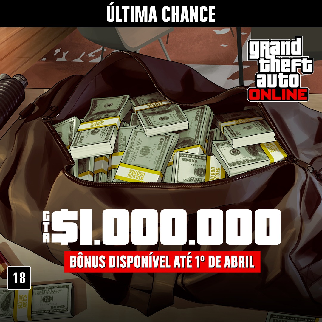 RockstarGames's tweet photo. Última chance de ganhar um presente de GTA$1.000.000 só por jogar até 1º de abril.

Receba também 3x Recompensas e um adicional de até GTA$1.500.000 na Comunidade em Série nas próximas três semanas.

Saiba mais.