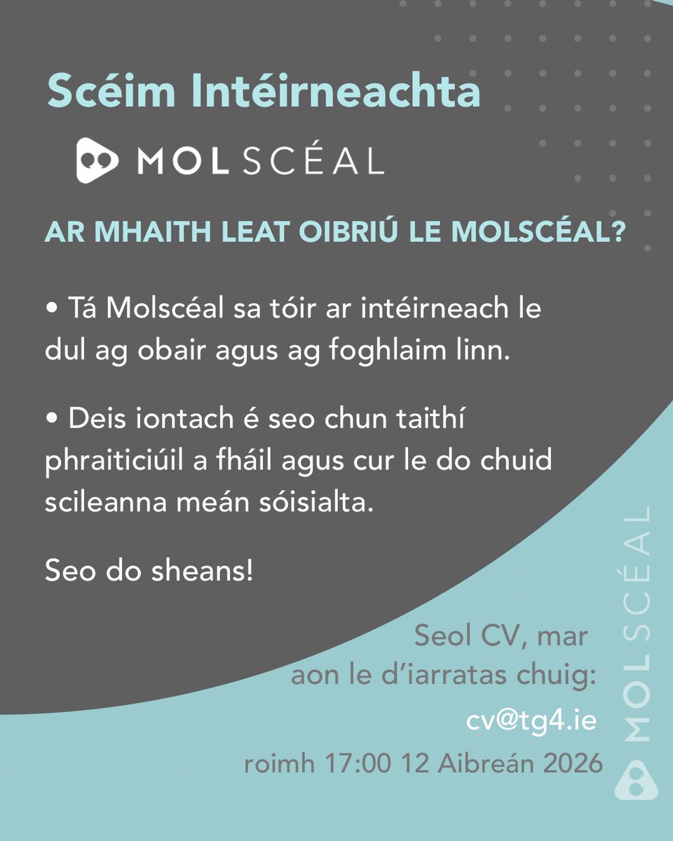 MOLSCEAL's tweet photo. Scéim Intéirneachta le MOLSCÉAL! 🎉

An bhfuil suim agat sna meáin shóisialta?📲

An bhfuil Gaeilge líofa agat?💭

Nó an bhfuil aithne agat ar dhuine a bheadh go maith sa ról seo?💡

https://t.co/Ijb2DOWZtw https://t.co/6bAXg8uAty