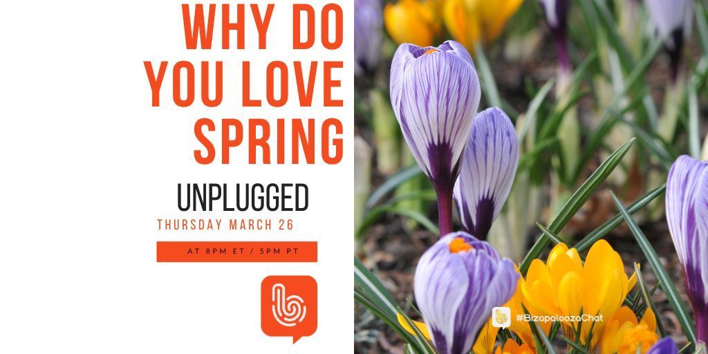 Bizapalooza's tweet image. If spring were a person, how would you describe their personality? 

This Thursday on #BizapaloozaChat UNPLUGGED

👉 Why Do You Love Spring!

Join us on 3/26 at 8pmET/5pmPT! 

#funtime #springlove #flowers #springcleaning #gardening
