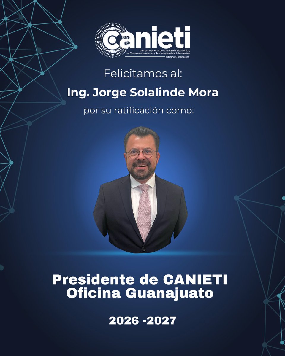 Felicitamos al Ing. <a href="/jsolalinde/">Jorge Solalinde</a> por su ratificación como Presidente de la Oficina Guanajuato de CANIETI para el periodo 2026–2027, durante la Asamblea General Ordinaria 2026.

Reconocemos su liderazgo y compromiso para seguir impulsando el desarrollo y la competitividad en Gto.