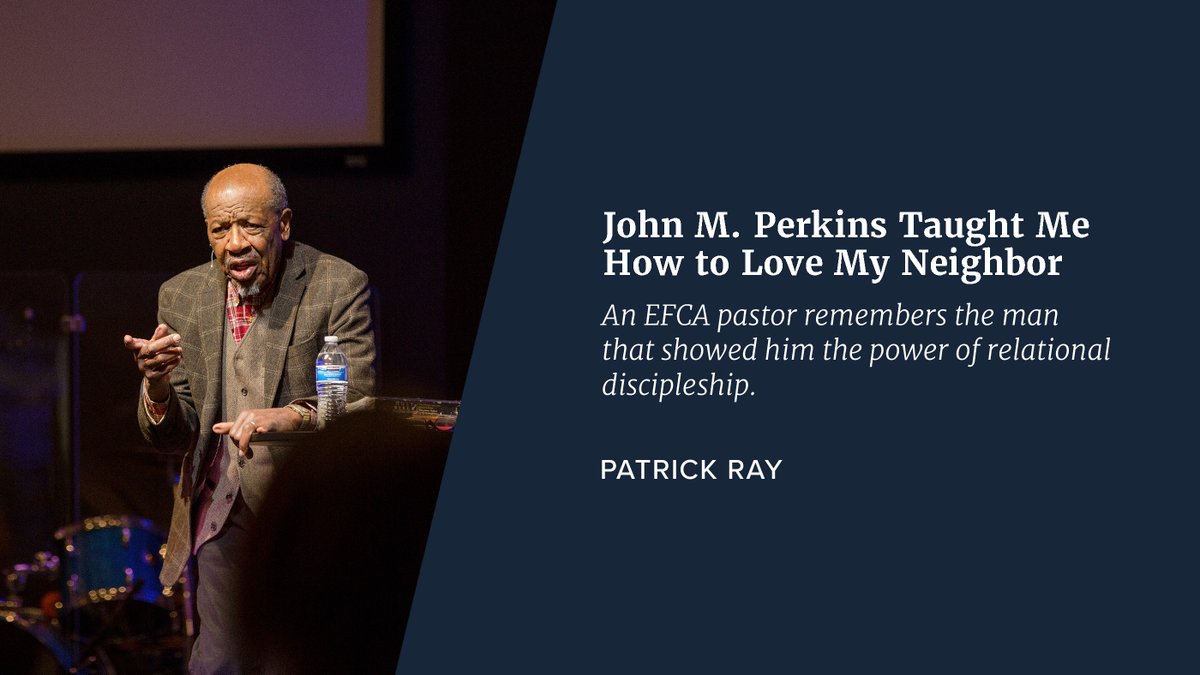 TheEFCA's tweet photo. "John Perkins lived a life worthy of imitation." Read more➡️ https://t.co/1oVN3qGj2p https://t.co/Vil9MVvucB